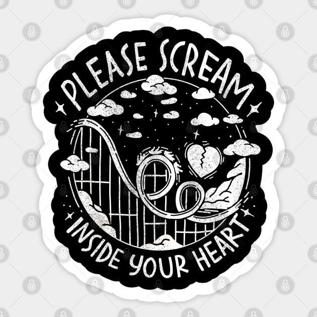 please scream inside your heart Sticker by sober artwerk